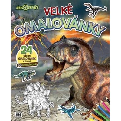 JIRI MODELS Velké omalovánky Dinosauři