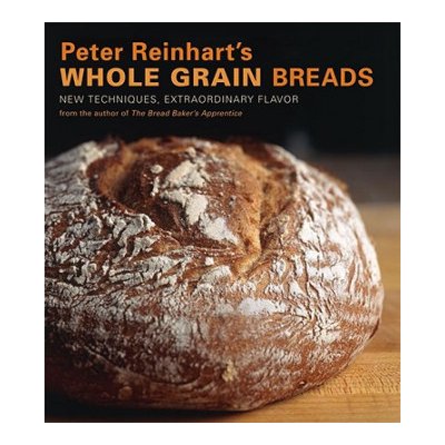 Peter Reinhart's Wholegrain Breads – Hledejceny.cz