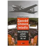 Zpověď únosce letadla – Hledejceny.cz
