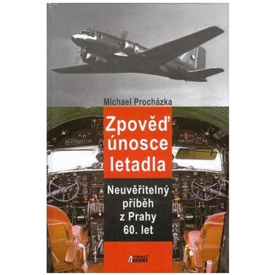 Zpověď únosce letadla – Hledejceny.cz