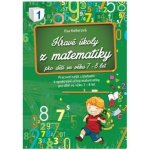 Hravé úkoly z matematiky pro děti ve věku 7-8 let – Hledejceny.cz