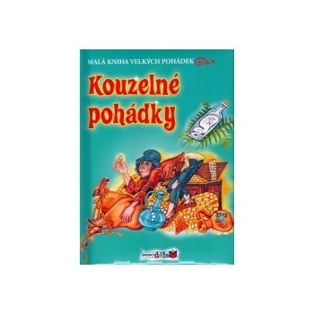 Kouzelné pohádky - Malá kniha velkých pohádek - Vladimír Hulpach