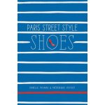 Paris Street Style Shoes - Isabelle Thomas – Hledejceny.cz