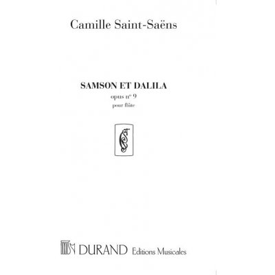 Editions Durand Noty pro flétny Samson et Dalila no9