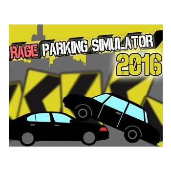 Rage Parking Simulator 2016