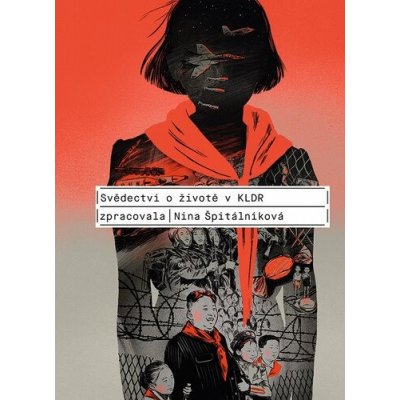 Svědectví o životě v KLDR – Sleviste.cz