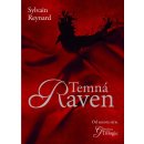 Temná Raven - Sylvain Reynard