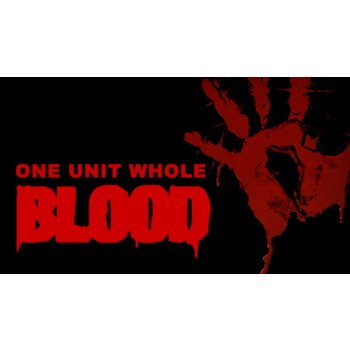 Blood: One Unit Whole Blood