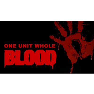 Blood: One Unit Whole Blood – Zbozi.Blesk.cz