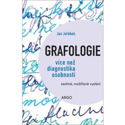 Grafologie více než diagnostika osobnosti - Jeřábek Jan