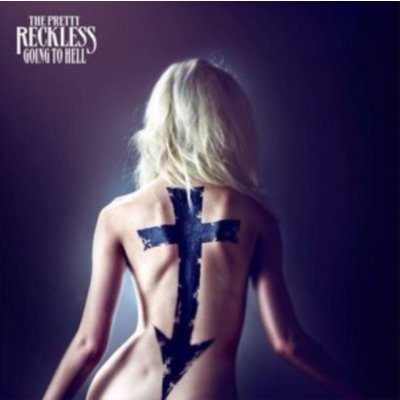 Pretty Reckless - Going To Hell LP – Sleviste.cz