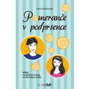 Pomeranče v podprsence | Březinová Ivona