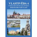 Vlastivěda 4 - Poznáváme naši vlast (učebnice) – Hledejceny.cz