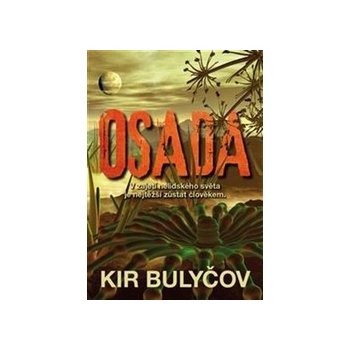 Osada - Bulyčov Kir