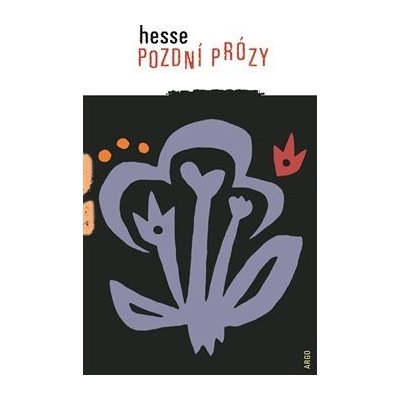 Pozdní prózy - Hesse Hermann