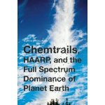 Chemtrails, Haarp, And The Full Spectrum Dominance Of Planet Earth – Hledejceny.cz
