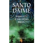 Santo Daimé -- Posleství z druhého břehu - Jiří Kuchař – Zbozi.Blesk.cz