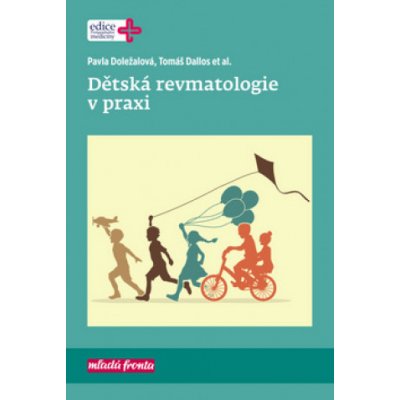 Dětská revmatologie v praxi – Zbozi.Blesk.cz