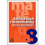 Sbírka úloh z matematiky pro 8. ročník ZŠ – Hledejceny.cz