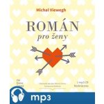 Román pro ženy - Michal Viewegh – Hledejceny.cz