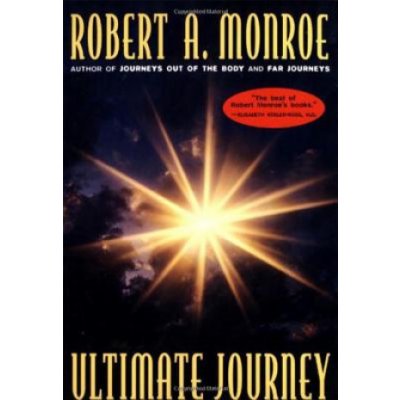 The Ultimate Journey Monroe Robert A.Paperback
