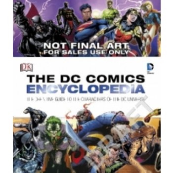 The DC Comics Encyclopedia - Daniel Wallace