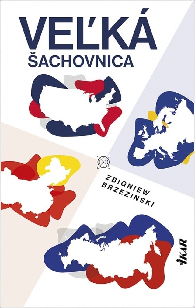 Veľká šachovnica - Zbigniew Brzezinski