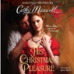 His Christmas Pleasure - Maxwell Cathy, Birch Jaime – Hledejceny.cz