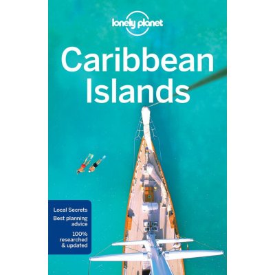 Karibské ostrovy Caribbean Islands průvodce 7th 2017 Lonely Planet – Hledejceny.cz