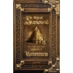 Narrenturm nové vydání - Andrzej Sapkowski – Sleviste.cz