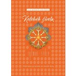 Koloběh života, Rytmus srdce - Všestranný průvodce do nejisté doby - Jandová Lucie, Čadová Lenka – Hledejceny.cz