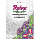 Relax omalovánka Omalovánka pro dospělé na uvolnění stresu a rozvoj kreativity – Zboží Mobilmania