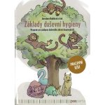 Základy duševní hygieny - Program pro podporu duševního zdraví dospívajících - Jaroslava Budíková – Zboží Mobilmania