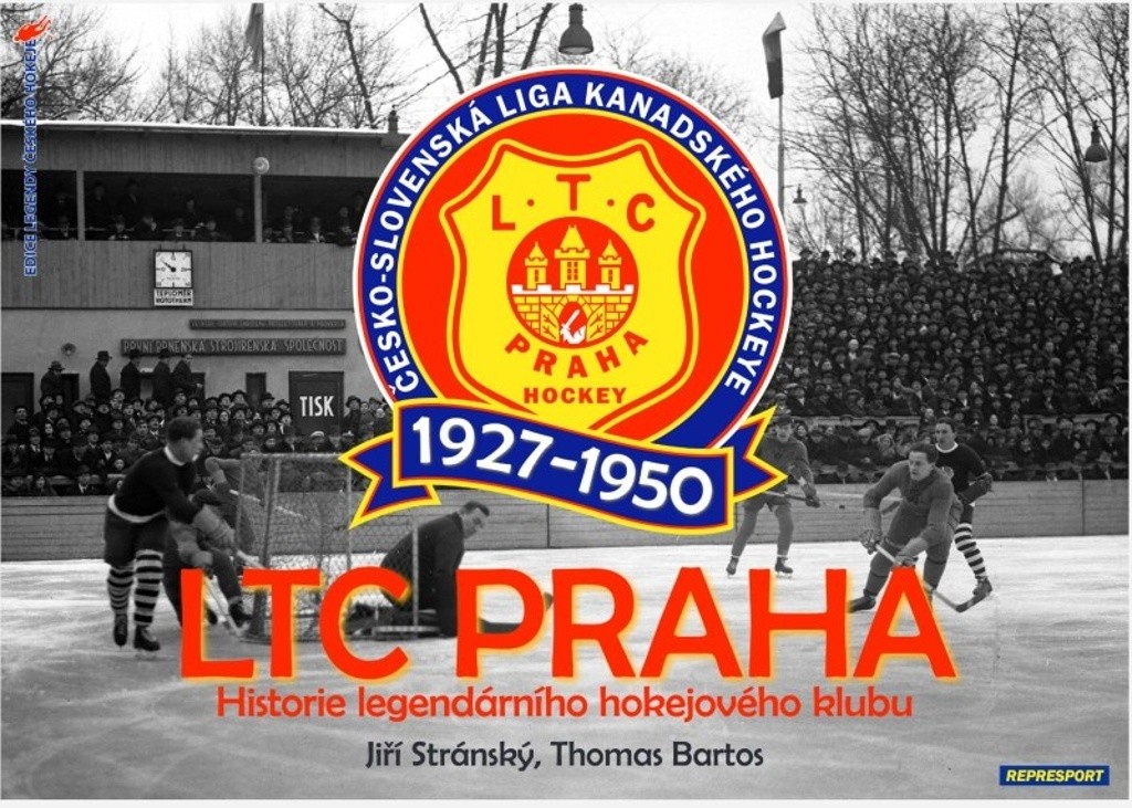 LTC Praha 1927-1950 - Historie legendárního hokejového klubu - Jiří Stránský