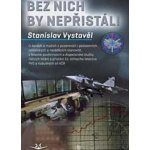 Bez nich by nepřistáli – Sleviste.cz