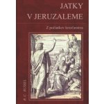 Jatky v Jeruzaleme – Sleviste.cz