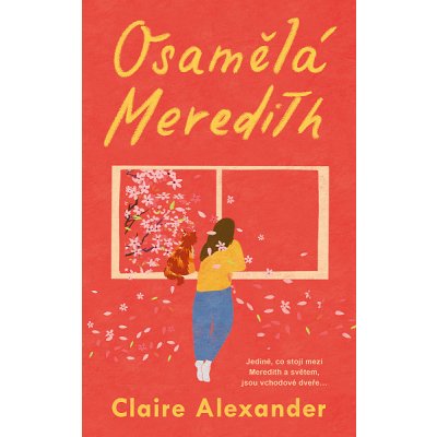 Osamělá Meredith - Claire Alexander – Hledejceny.cz