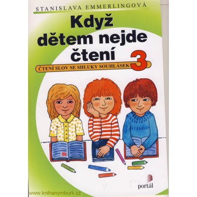 Když dětem nejde čtení 3, Čtení slov se shluky souhlásek – Zbozi.Blesk.cz