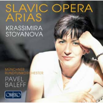 Stoyanova Krassimira - Slavic Opera Arias CD – Hledejceny.cz