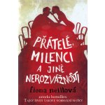 Přátelé a milenci - Julian Sleigh – Hledejceny.cz