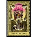 Tvrdohlavý Turek - Jules Verne – Hledejceny.cz