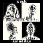 No Doubt - Push And Shove Deluxe Edition CD – Hledejceny.cz