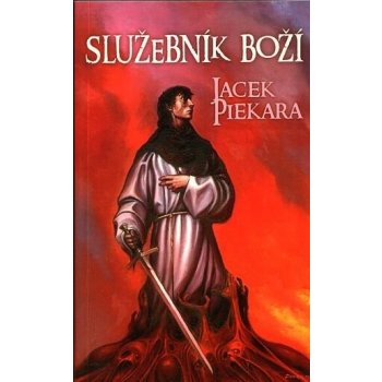 Služebník boží - Jacek Piekara