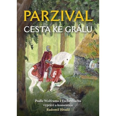 Parzival - Radomil Hradil