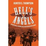 Hell´s Angels - Thompson Hunter S. – Zboží Mobilmania