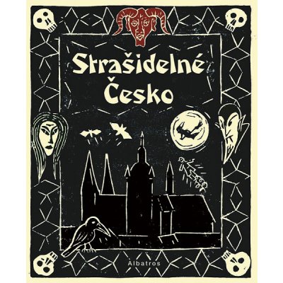 Strašidelné Česko - Nikola Staňková – Hledejceny.cz