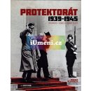 Protektorát 1939-1945 Okupace - Odboj - Denní život