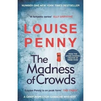 The Madness of Crowds,' by Louise Penny book revuew - The