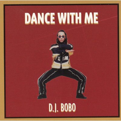 Dj Bobo - Dance With Me – Hledejceny.cz