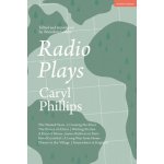 Radio Plays: The Wasted Years; Crossing the River; The Prince of Africa; Writing Fiction; A Kind of Home: James Baldwin in Paris; H Phillips CarylPaperback – Hledejceny.cz